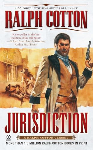 Read Jurisdiction (Ranger Sam Burrack Western), written by Ralph Cotton Read Jurisdiction (Ranger Sam Burrack Western), written by Ralph Cotton