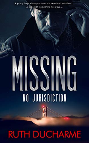 Read MISSING: NO JURISDICTION (Roland PD Book 3), written by RUTH DUCHARME Read MISSING: NO JURISDICTION (Roland PD Book 3), written by RUTH DUCHARME