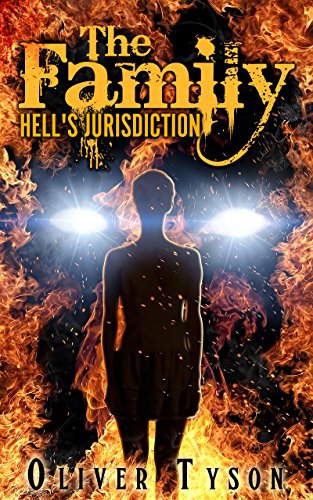 Read Hell's Jurisdiction (The Family Book 1), written by Oliver Tyson Read Hell's Jurisdiction (The Family Book 1), written by Oliver Tyson