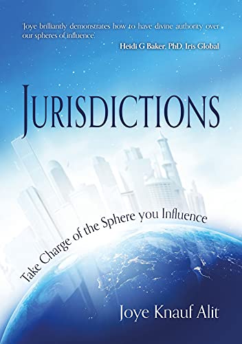 Read Jurisdictions: Take Charge of the Sphere You Influence, written by Joye Knauf Alit Read Jurisdictions: Take Charge of the Sphere You Influence, written by Joye Knauf Alit