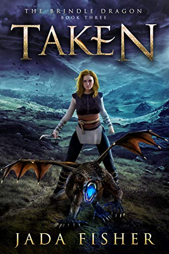 Read Taken (The Brindle Dragon Book 3), written by Jada Fisher Read Taken (The Brindle Dragon Book 3), written by Jada Fisher