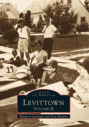 Read Levittown: Volume II (Images of America), written by Margaret Lundrigan Ferrer; Tova Navarra Read Levittown: Volume II (Images of America), written by Margaret Lundrigan Ferrer; Tova Navarra