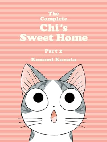 Read The Complete Chi's Sweet Home 2, written by Konami Kanata Read The Complete Chi's Sweet Home 2, written by Konami Kanata