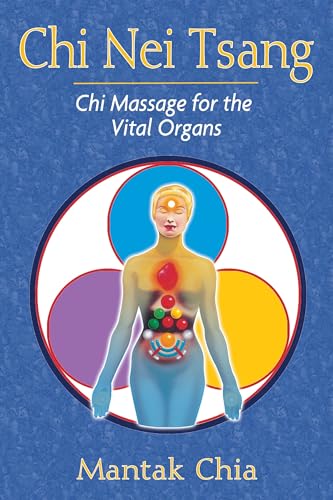 Read Chi Nei Tsang: Chi Massage for the Vital Organs, written by Mantak Chia Read Chi Nei Tsang: Chi Massage for the Vital Organs, written by Mantak Chia