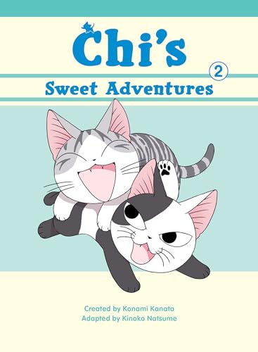 Read Chi's Sweet Adventures 2 (Chi's Sweet Home), written by Konami Kanata Read Chi's Sweet Adventures 2 (Chi's Sweet Home), written by Konami Kanata