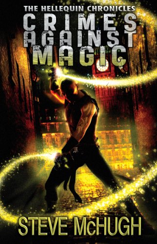 Read Crimes Against Magic (The Hellequin Chronicles Book 1), written by Steve McHugh Read Crimes Against Magic (The Hellequin Chronicles Book 1), written by Steve McHugh