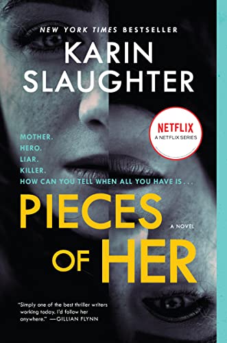 Read Pieces of Her: A Chilling Psychological Horror of Deception, Betrayal, and Dark Family Secrets, written by Karin Slaughter Read Pieces of Her: A Chilling Psychological Horror of Deception, Betrayal, and Dark Family Secrets, written by Karin Slaughter
