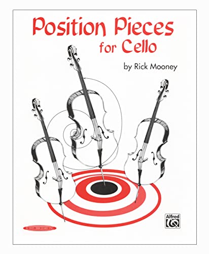 Read Position Pieces for Cello, written by Rick Mooney