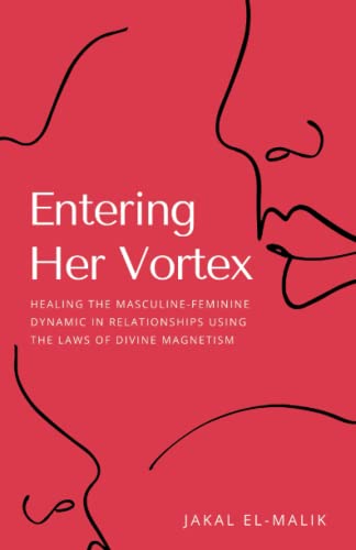 Read Entering Her Vortex (Self-Awakening), written by Jakal El-Malik Read Entering Her Vortex (Self-Awakening), written by Jakal El-Malik