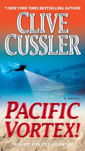 Read Pacific Vortex!: A Novel (Dirk Pitt Adventure), written by Clive Cussler Read Pacific Vortex!: A Novel (Dirk Pitt Adventure), written by Clive Cussler
