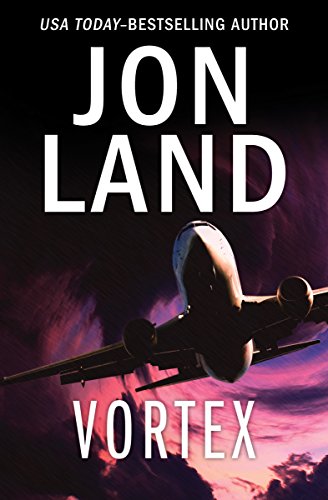 Read Vortex, written by Jon Land Read Vortex, written by Jon Land