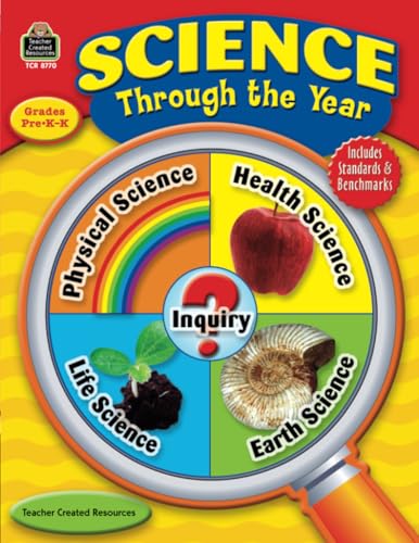 Read Science through the Year, PreK-K: Grades Pre K-k, written by Stephanie Teacher Created Resources Read Science through the Year, PreK-K: Grades Pre K-k, written by Stephanie Teacher Created Resources