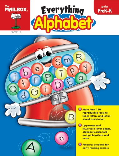 Read Everything Alphabet (PreK-K), written by The Mailbox Books Staff Read Everything Alphabet (PreK-K), written by The Mailbox Books Staff
