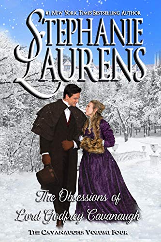 Read The Obsessions of Lord Godfrey Cavanaugh (The Cavanaughs Book 4), written by Stephanie Laurens Read The Obsessions of Lord Godfrey Cavanaugh (The Cavanaughs Book 4), written by Stephanie Laurens
