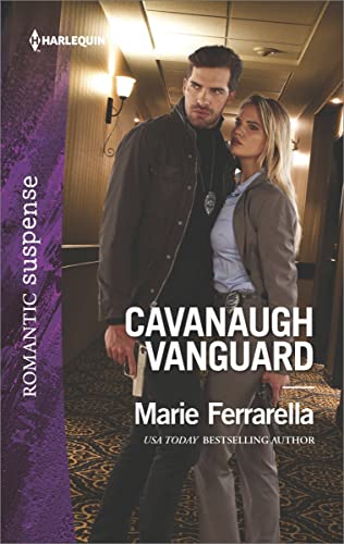Read Cavanaugh Vanguard (Cavanaugh Justice Book 37), written by Marie Ferrarella Read Cavanaugh Vanguard (Cavanaugh Justice Book 37), written by Marie Ferrarella