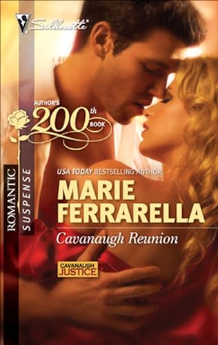 Read Cavanaugh Reunion (Cavanaugh Justice Book 19), written by Marie Ferrarella Read Cavanaugh Reunion (Cavanaugh Justice Book 19), written by Marie Ferrarella