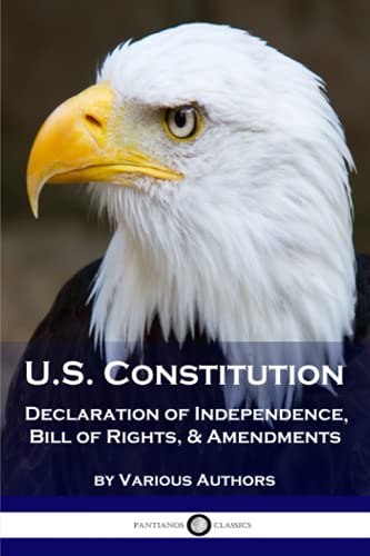 Read US Constitution: Declaration of Independence, Bill of Rights, & Amendments, written by Various Read US Constitution: Declaration of Independence, Bill of Rights, & Amendments, written by Various