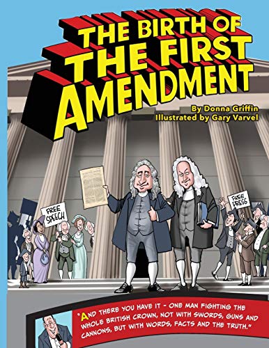 Read The Birth of The First Amendment (In the Moment), written by Donna L Griffin Read The Birth of The First Amendment (In the Moment), written by Donna L Griffin