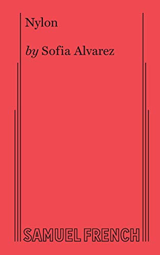 Read Nylon, written by Sofia Alvarez Read Nylon, written by Sofia Alvarez