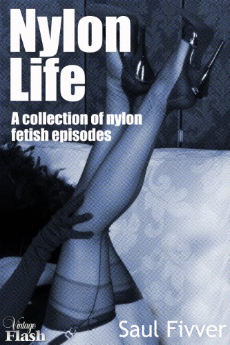 Read Nylon Life, written by Saul Fivver Read Nylon Life, written by Saul Fivver