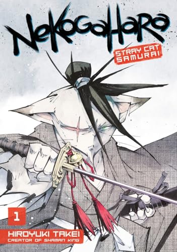 Read Nekogahara: Stray Cat Samurai 1, written by Hiroyuki Takei Read Nekogahara: Stray Cat Samurai 1, written by Hiroyuki Takei