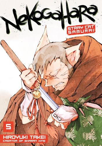 Read Nekogahara: Stray Cat Samurai 5, written by Hiroyuki Takei Read Nekogahara: Stray Cat Samurai 5, written by Hiroyuki Takei