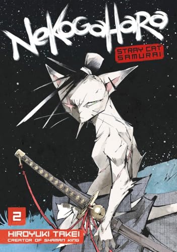 Read Nekogahara: Stray Cat Samurai 2, written by Hiroyuki Takei