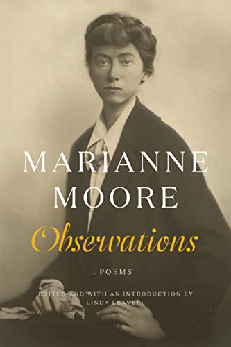 Read Observations: Poems, written by Marianne Moore Read Observations: Poems, written by Marianne Moore