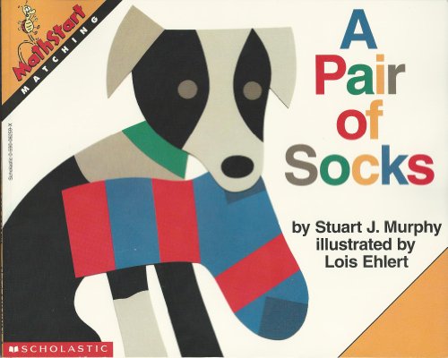 Read A Pair of Socks (MathStart Series, Matching, Level 1), written by Stuart J. Murphy Read A Pair of Socks (MathStart Series, Matching, Level 1), written by Stuart J. Murphy