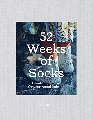 Read 52 Weeks of Socks: Beautiful patterns for year-round knitting, written by n/a Laine Read 52 Weeks of Socks: Beautiful patterns for year-round knitting, written by n/a Laine