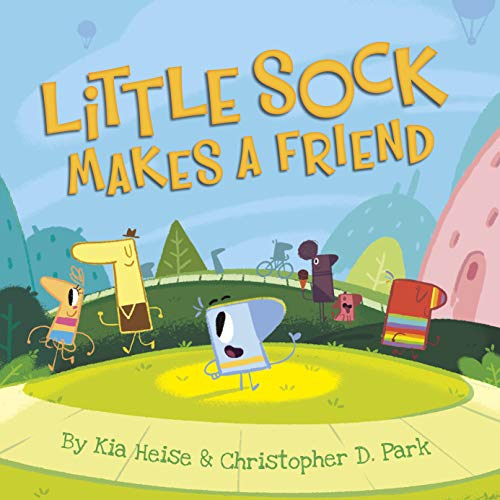 Read Little Sock Makes a Friend, written by Kia Heise; Christopher D. Park Read Little Sock Makes a Friend, written by Kia Heise; Christopher D. Park