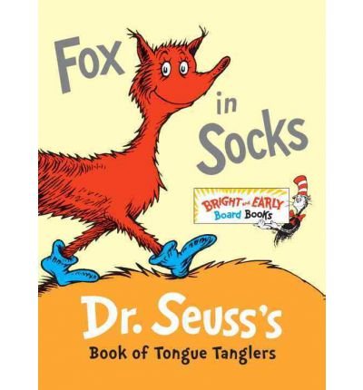 Read [ [ [ Fox in Socks: Dr. Seuss's Book of Tongue Tanglers[ FOX IN SOCKS: DR. SEUSS'S BOOK OF TONGUE TANGLERS ] By Dr Seuss ( Author )Dec-27-2011 Hardcover, written by Dr. Seuss