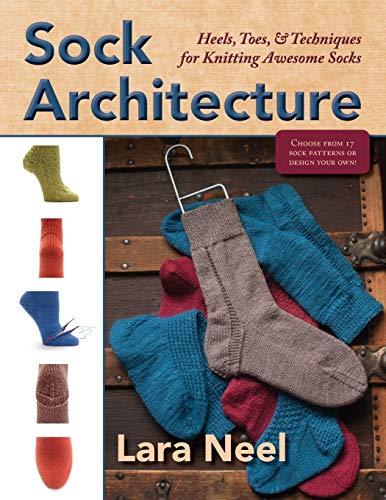 Read Sock Architecture, written by Lara Neel Read Sock Architecture, written by Lara Neel