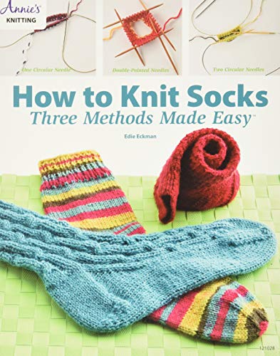Read How to Knit Socks: Three Methods Made Easy, written by Edie Eckman Read How to Knit Socks: Three Methods Made Easy, written by Edie Eckman