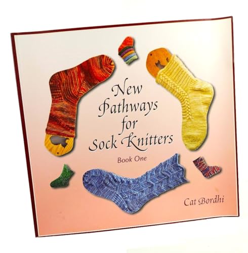 Read New Pathways for Sock Knitters: Book One, written by Cat Bordhi Read New Pathways for Sock Knitters: Book One, written by Cat Bordhi