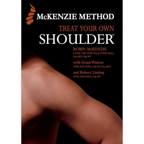 Read Treat Your Own Shoulder, written by Robin McKenzie Read Treat Your Own Shoulder, written by Robin McKenzie