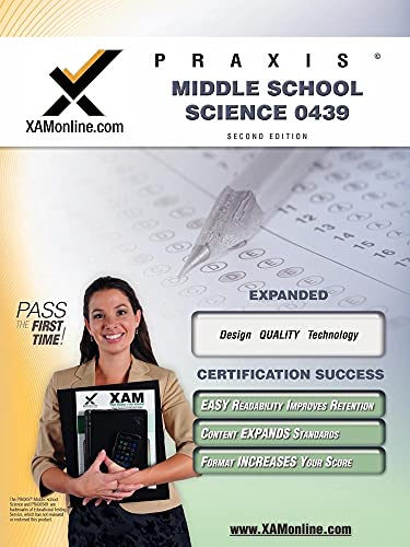 Read Praxis Middle School Science 0439 Teacher Certification Test Prep Study Guide (Praxis, 1), written by Sharon A Wynne Read Praxis Middle School Science 0439 Teacher Certification Test Prep Study Guide (Praxis, 1), written by Sharon A Wynne