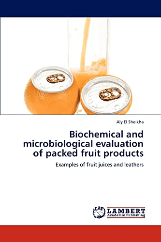 Read Biochemical and microbiological evaluation of packed fruit products: Examples of fruit juices and leathers, written by Aly El Sheikha