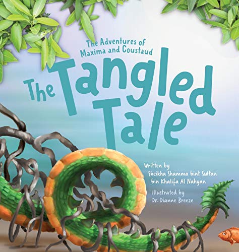 Read The Adventures of Maxima and Coustaud: The Tangled Tale, written by Sheikha Shamma Bint Sultan Al Nahyan Read The Adventures of Maxima and Coustaud: The Tangled Tale, written by Sheikha Shamma Bint Sultan Al Nahyan