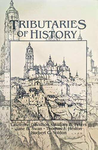 Read TRIBUTARIES OF HISTORY, written by DAVIDSON ET AL Read TRIBUTARIES OF HISTORY, written by DAVIDSON ET AL