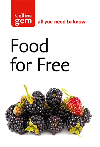 Read Food For Free (Collins Gem), written by Richard Mabey Read Food For Free (Collins Gem), written by Richard Mabey