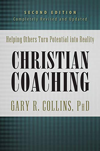 Read Christian Coaching, Second Edition: Helping Others Turn Potential into Reality, written by Gary Collins Read Christian Coaching, Second Edition: Helping Others Turn Potential into Reality, written by Gary Collins