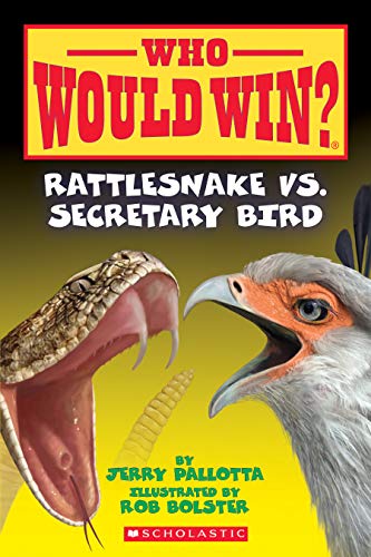 Read Rattlesnake vs. Secretary Bird (Who Would Win?) (15), written by Jerry Pallotta Read Rattlesnake vs. Secretary Bird (Who Would Win?) (15), written by Jerry Pallotta