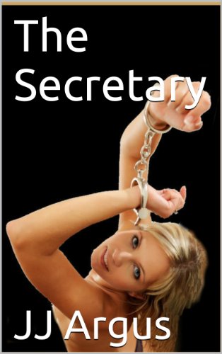 Read The Secretary, written by JJ Argus Read The Secretary, written by JJ Argus