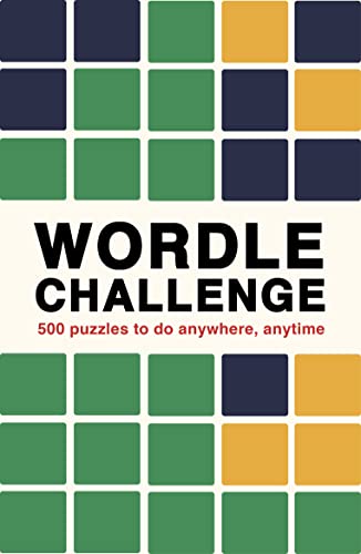 Read Wordle Challenge: 500 Puzzles to do anywhere, anytime (Puzzle Challenge, 1), written by Ivy Press Read Wordle Challenge: 500 Puzzles to do anywhere, anytime (Puzzle Challenge, 1), written by Ivy Press
