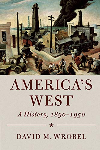 Read America's West: A History, 1890-1950 (Cambridge Essential Histories), written by David M. Wrobel Read America's West: A History, 1890-1950 (Cambridge Essential Histories), written by David M. Wrobel