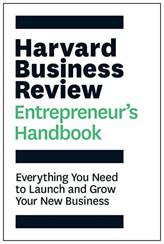 Read The Harvard Business Review Entrepreneur's Handbook: Everything You Need to Launch and Grow Your New Business (HBR Handbooks), written by Harvard Business Review Read The Harvard Business Review Entrepreneur's Handbook: Everything You Need to Launch and Grow Your New Business (HBR Handbooks), written by Harvard Business Review