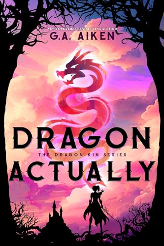 Read Dragon Actually (Dragon Kin Book 1), written by G.A. Aiken Read Dragon Actually (Dragon Kin Book 1), written by G.A. Aiken