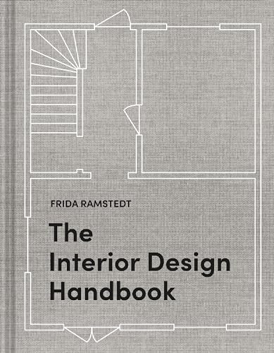 Read The Interior Design Handbook: Furnish, Decorate, and Style Your Space, written by Frida Ramstedt