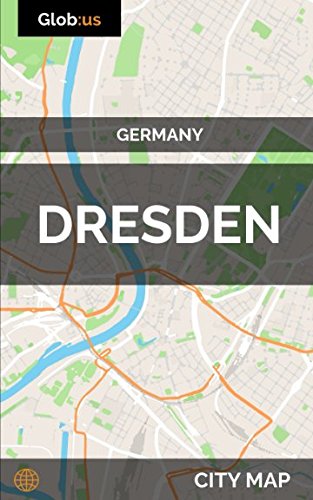 Read Dresden, Germany - City Map, written by Jason Patrick Bates